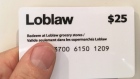 A $25 Loblaw gift card is shown in Oakville, Ont., March 8, 2018. The Canadian Press/Richard Buchan